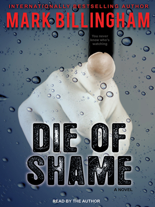 Title details for Die of Shame by Mark Billingham - Wait list